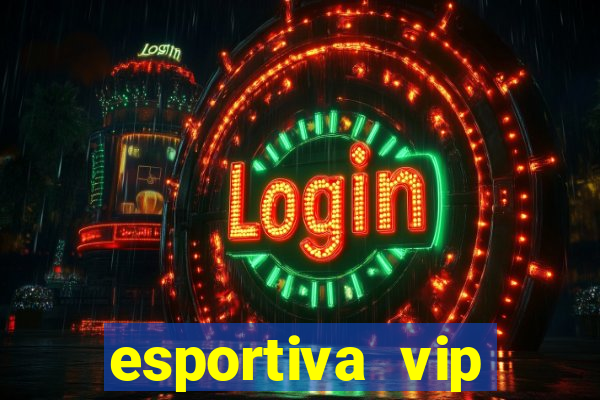 esportiva vip reclame aqui